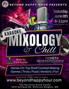 Karaoke, Mixology & Chill